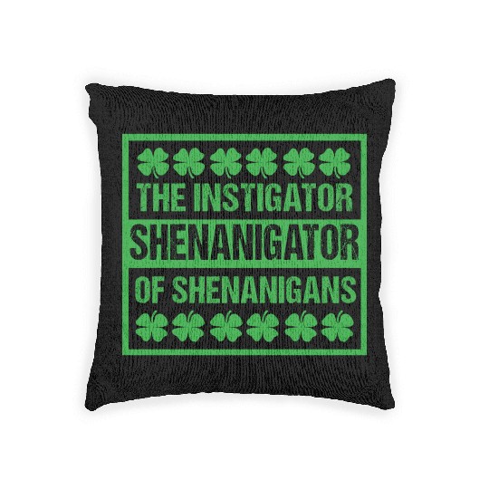 Funny Shenanigans St Patricks Day Shenanigator Woven Pillows