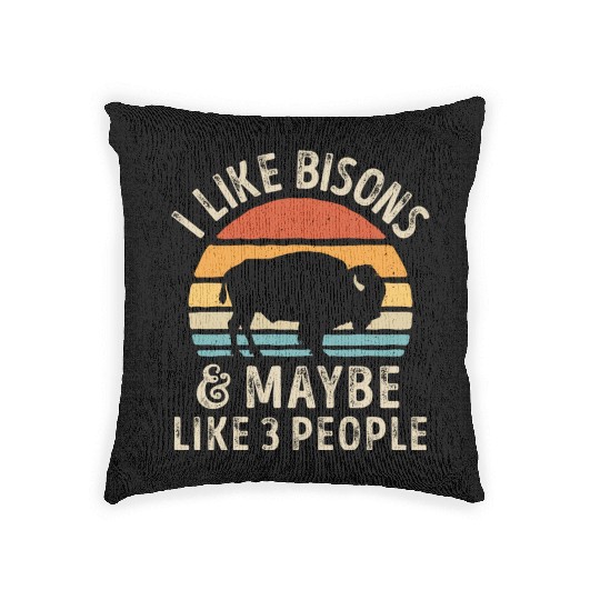 I Like Bisons and Maybe 3 People Retro Sunset Vint Woven Pillows