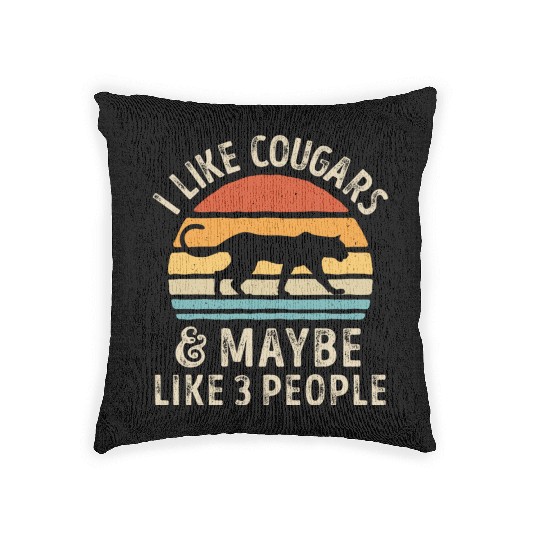 I Like Cougars and Maybe 3 People Retro Sunset Vin Woven Pillows