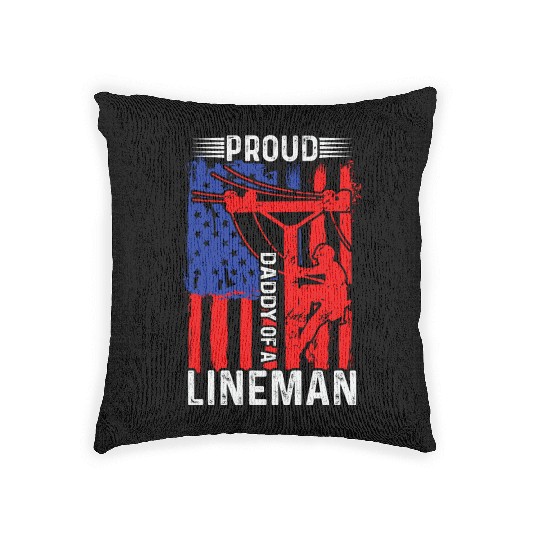 Proud daddy of a lineman Woven Pillows