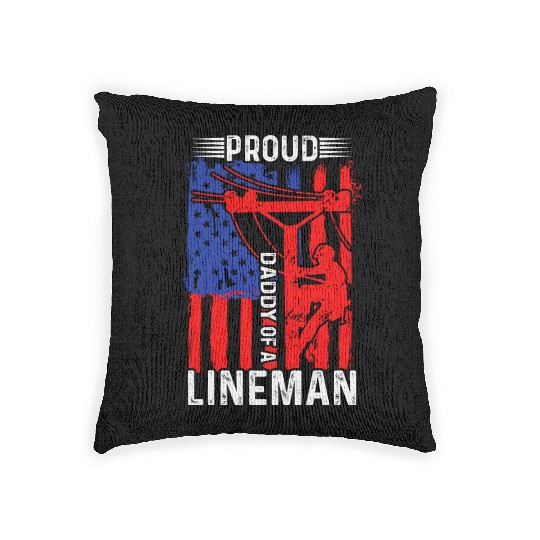 Proud daddy of a lineman Woven Pillows