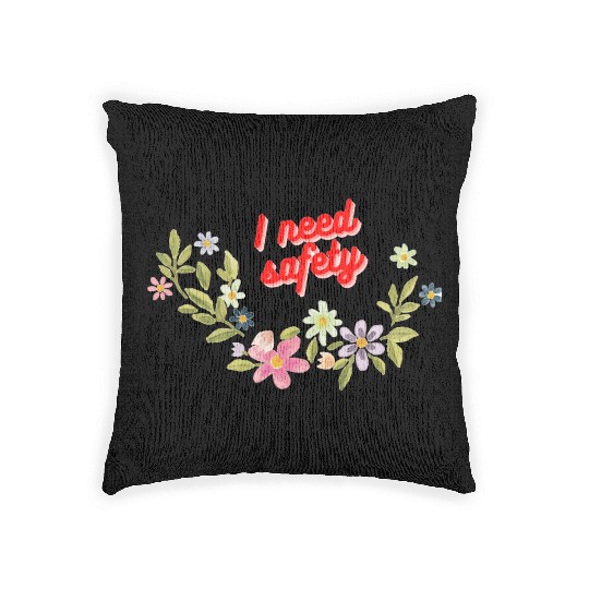 I need safety Woven Pillows
