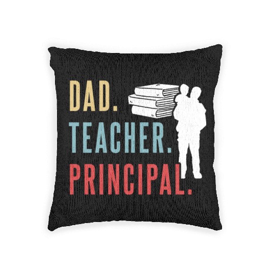 Dad Teacher Principal Homeschool Homeschooling Woven Pillows