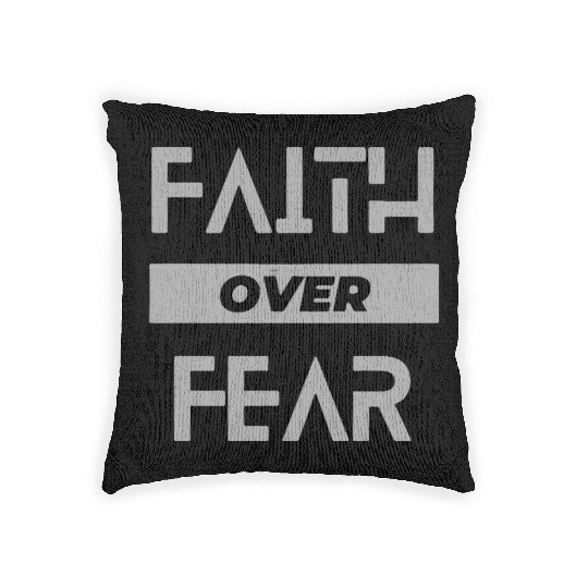 faith over fear Woven Pillows