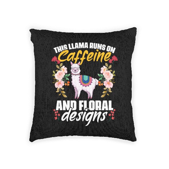 This Girl Runs On Caffeine Funny Floral Animal For Woven Pillows