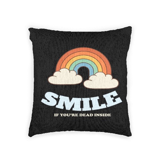 Smile If You are Dead Inside Pessimismus Woven Pillows