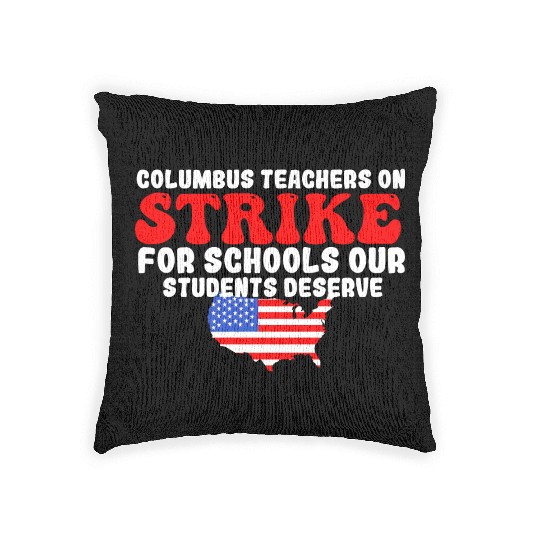 columbus ohio school teachers strike oh teacher Woven Pillows