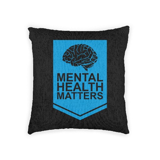 mental health matters quote Woven Pillows