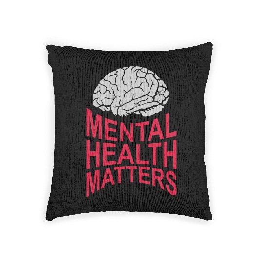 mental health matters quote Woven Pillows