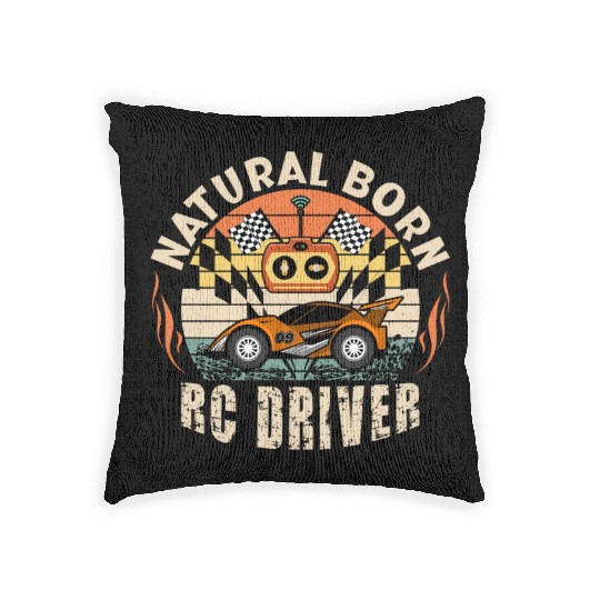 Natural Born RC car Driver Racer Remote Controlled Woven Pillows