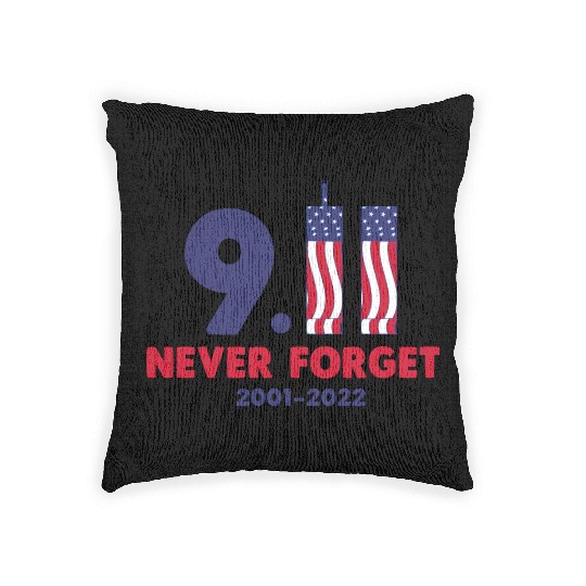 911 Never Forget 2001-2022 Patriot day Woven Pillows