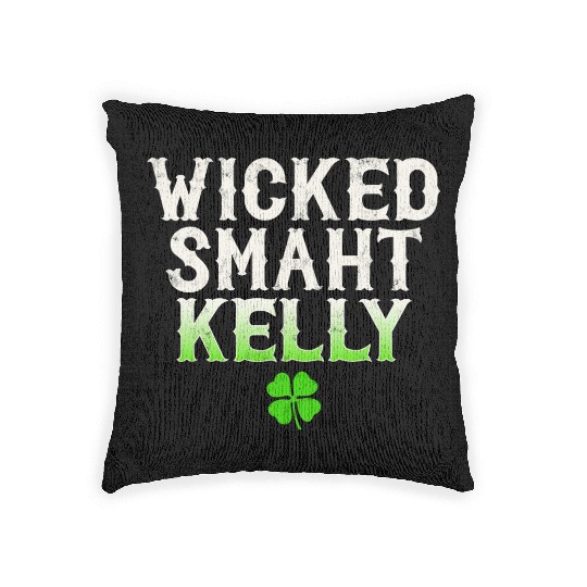 Wicked Smaht Kelly Clan Boston Irish Slang Woven Pillows