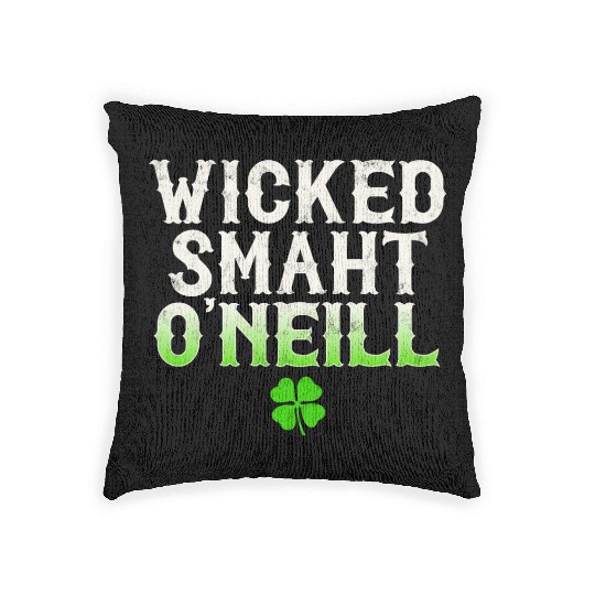 Wicked Smaht O'Neill Clan Boston Irish Slang Woven Pillows