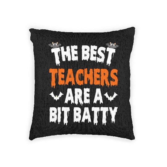 The Best Teacher Are A Bit Batty, Halloween Bat Woven Pillows