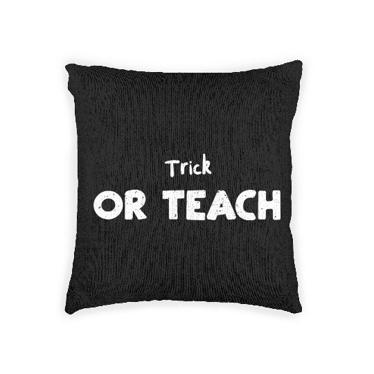 Trick Or Teach - Halloween Woven Pillows