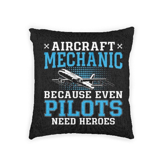Aircraft Mechanic Pilots Heroes Plane Aviation Woven Pillows