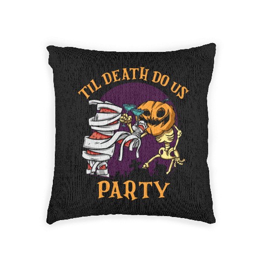 Til Death Do Us Party Bridal Bachelorette Couples Woven Pillows