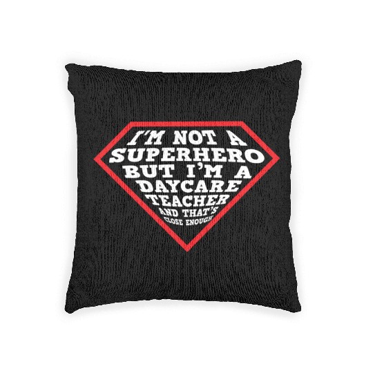 Daycare Teacher Childcare Provider Woven Pillows