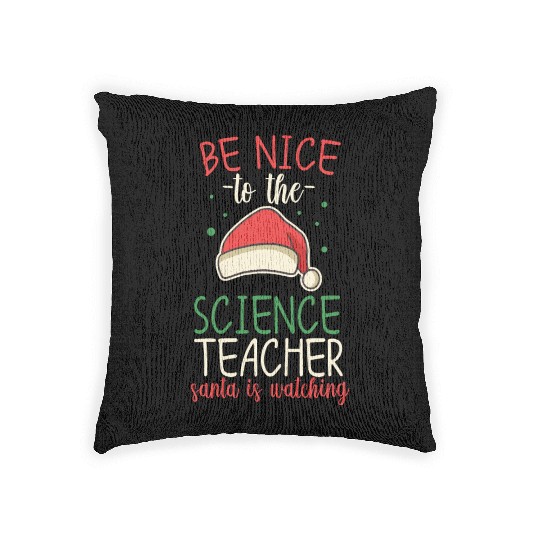 Funny Science Teacher Santa Is Watching Woven Pillows