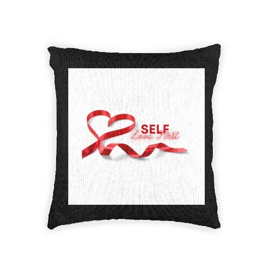 SElf love first Woven Pillows