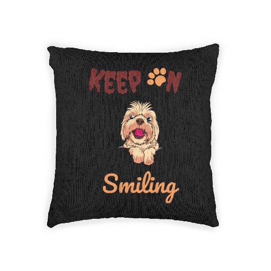 Dog Dads, Dog Mummy, Keep On Smiling Woven Pillows