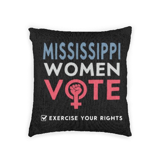 Mississippi Women Vote Voter 2022 Election Woven Pillows