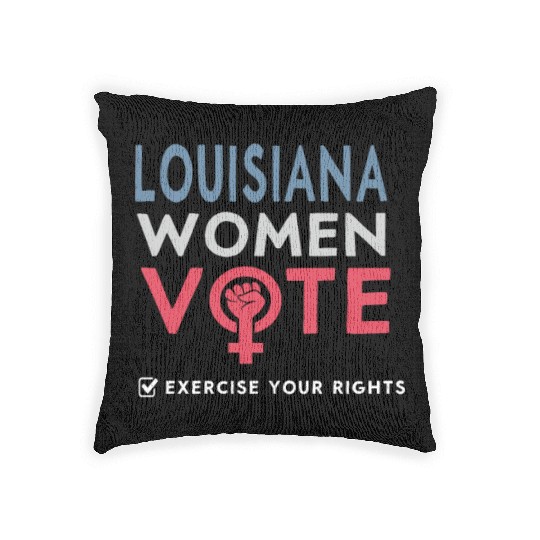 Louisiana Women Vote Voter 2022 Election Feminist Woven Pillows