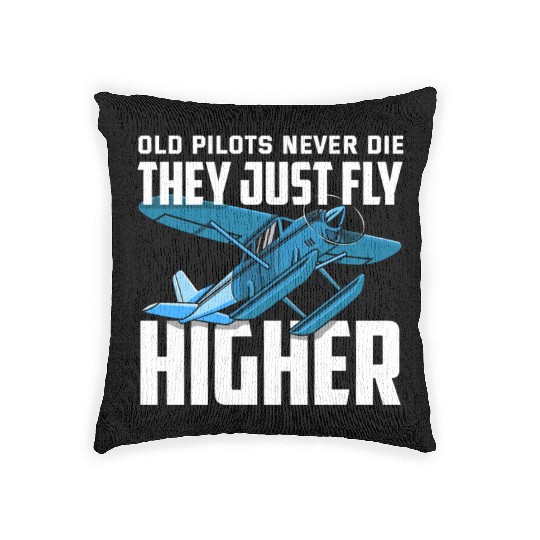Funny Pilot Gift Old Pilots Never Die Woven Pillows