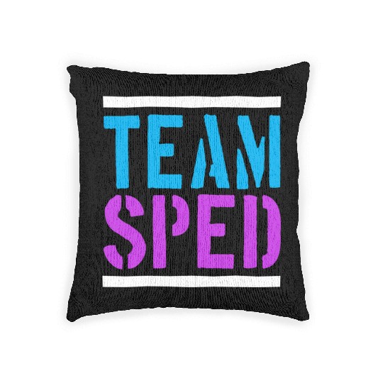 Special Education Teacher Team Sped Woven Pillows
