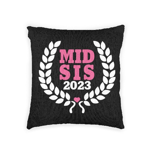 Mid Sis 2023 - Middle Sister Baby Birth Child Woven Pillows