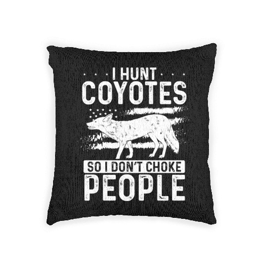Coyote Trapping Coyote Hunting Yote Hunting Gift Woven Pillows