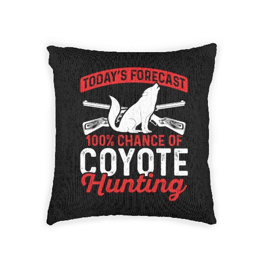 Coyote Trapping Coyote Hunting Yote Hunting Gift Woven Pillows