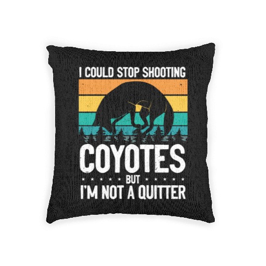 Coyote Trapping Coyote Hunting Yote Hunting Gift Woven Pillows