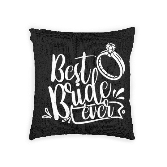 Best Bride Ever Wedding Bachelorette Party Cute Woven Pillows