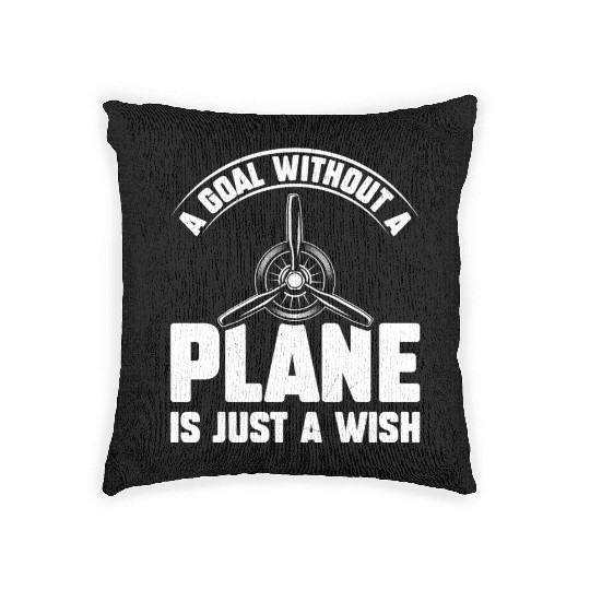 Airline Pilot A Goal Without A Plane Aircraft Woven Pillows