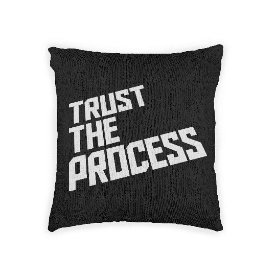 trust the process quote Woven Pillows