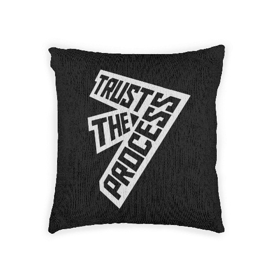 trust the process quote Woven Pillows