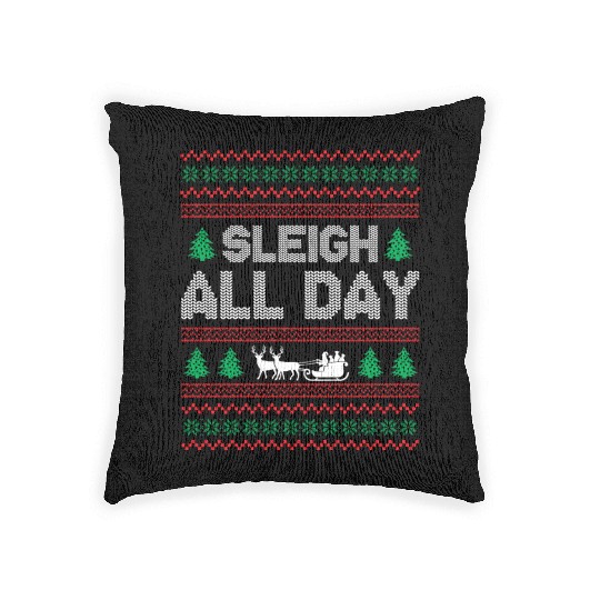 Ugly Christmas - Sleigh All Day Woven Pillows