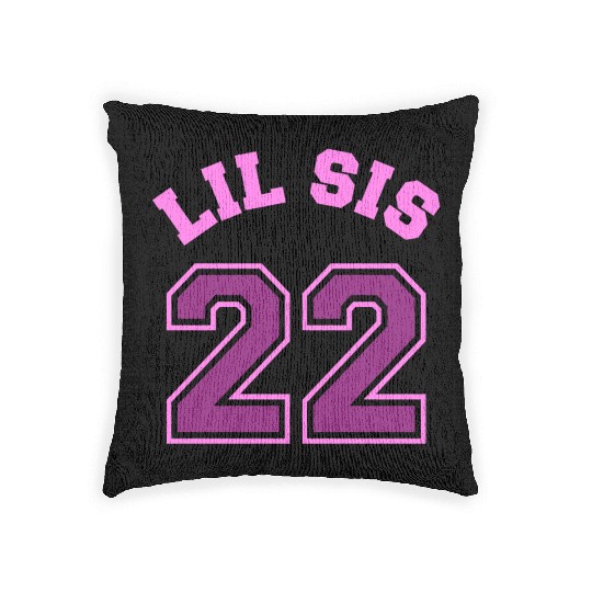 Lil Sis 2022 Little Sister Baby Family Birth Child Woven Pillows