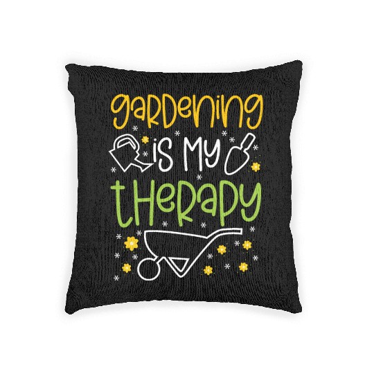 Funny Gardening Is My Therapy Gardener Plants Woven Pillows