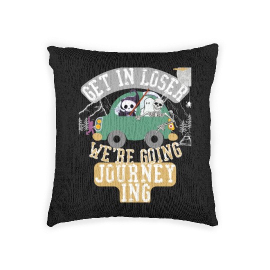 Get in loser we're going journeying Woven Pillows