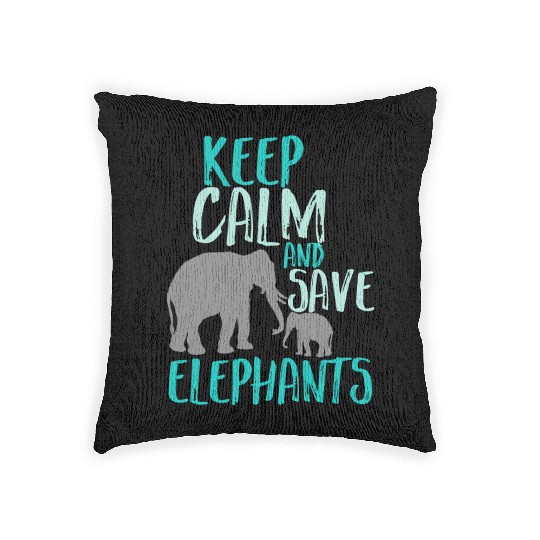 Keep Calm Save Elephants Woven Pillows Wildlife Animal A