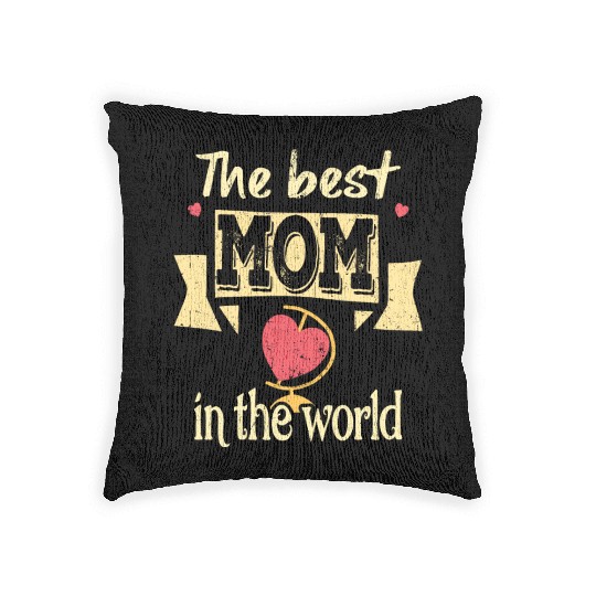 The best mom in the world gift idea mothers day Woven Pillows