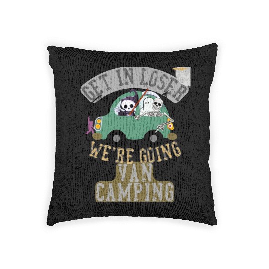 Get in loser we're going van camping Woven Pillows