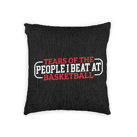 Tears Of The People I Beat At Basketball 3 Woven Pillows