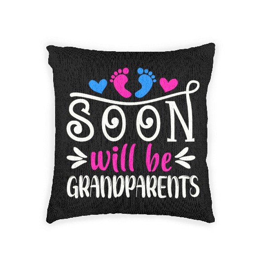 We Will Soon Become Grandparents, Be Grandparents Woven Pillows