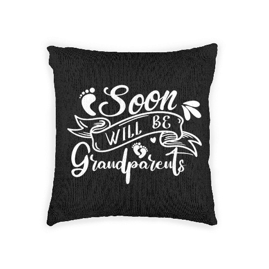 We Will Soon Become Grandparents, Be Grandparents Woven Pillows
