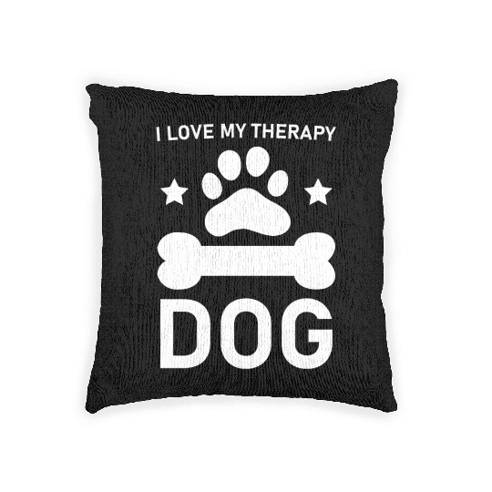 I love my Therapy Dog Woven Pillows