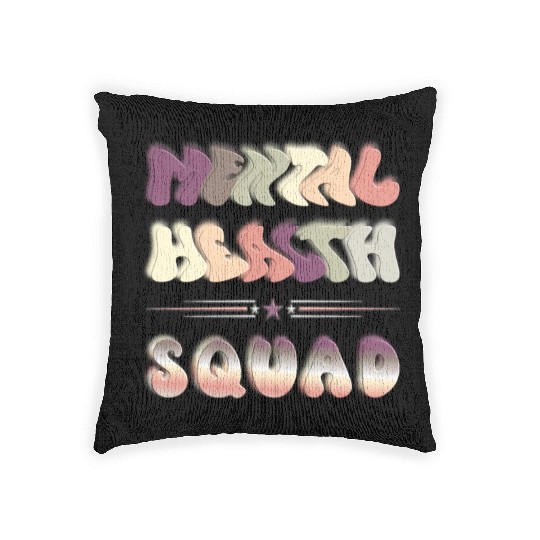 Cool Unique Style Typography Mental Health Squad Woven Pillows