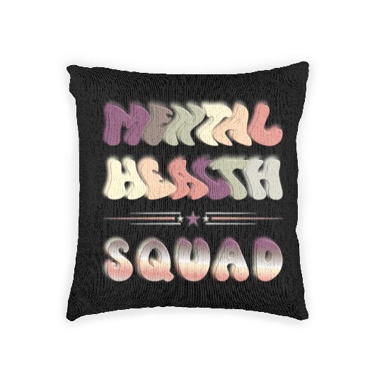 Cool Unique Style Typography Mental Health Squad Woven Pillows